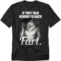 Popfunk Talk Behind Your Back Fart Funny Sarcastic Humor T-Shirt, Unisex