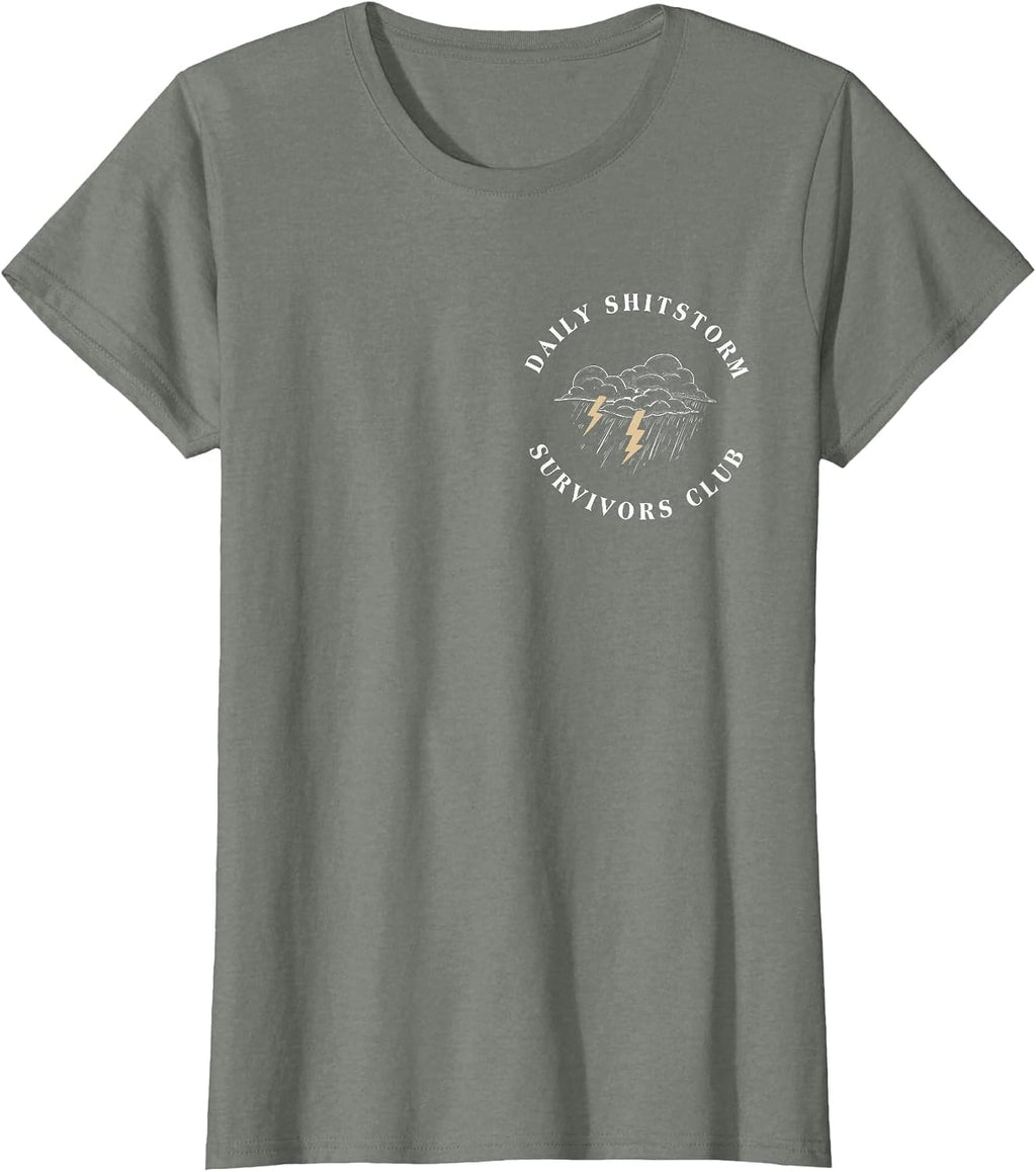 Daily Shitstorm Survivors Club Funny Sarcastic Coworker Gag T-Shirt