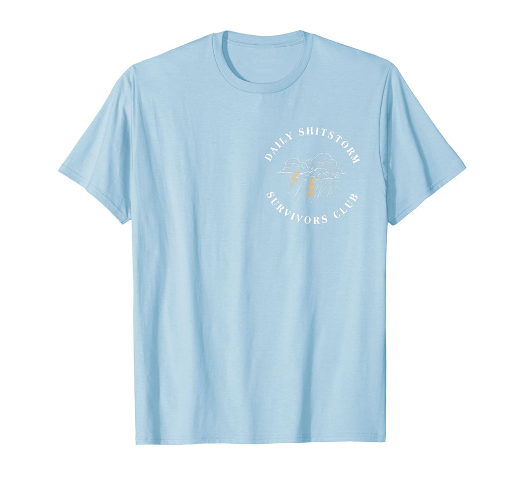 Daily Shitstorm Survivors Club Funny Sarcastic Coworker Gag T-Shirt