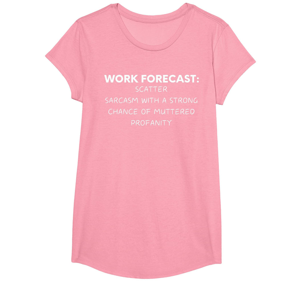 Funny Saying Work Forecast Sarcasm Gag Women Men Colleagues T-Shirt