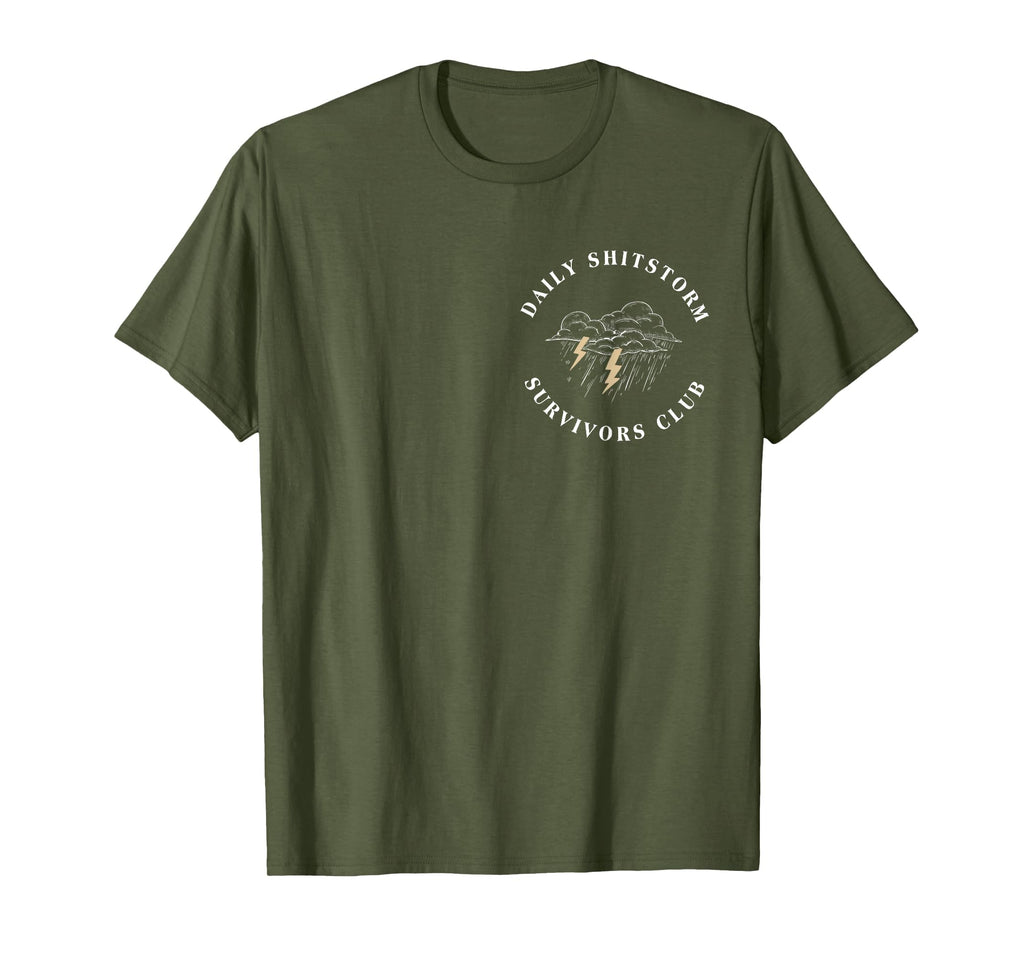 Daily Shitstorm Survivors Club Funny Sarcastic Coworker Gag T-Shirt