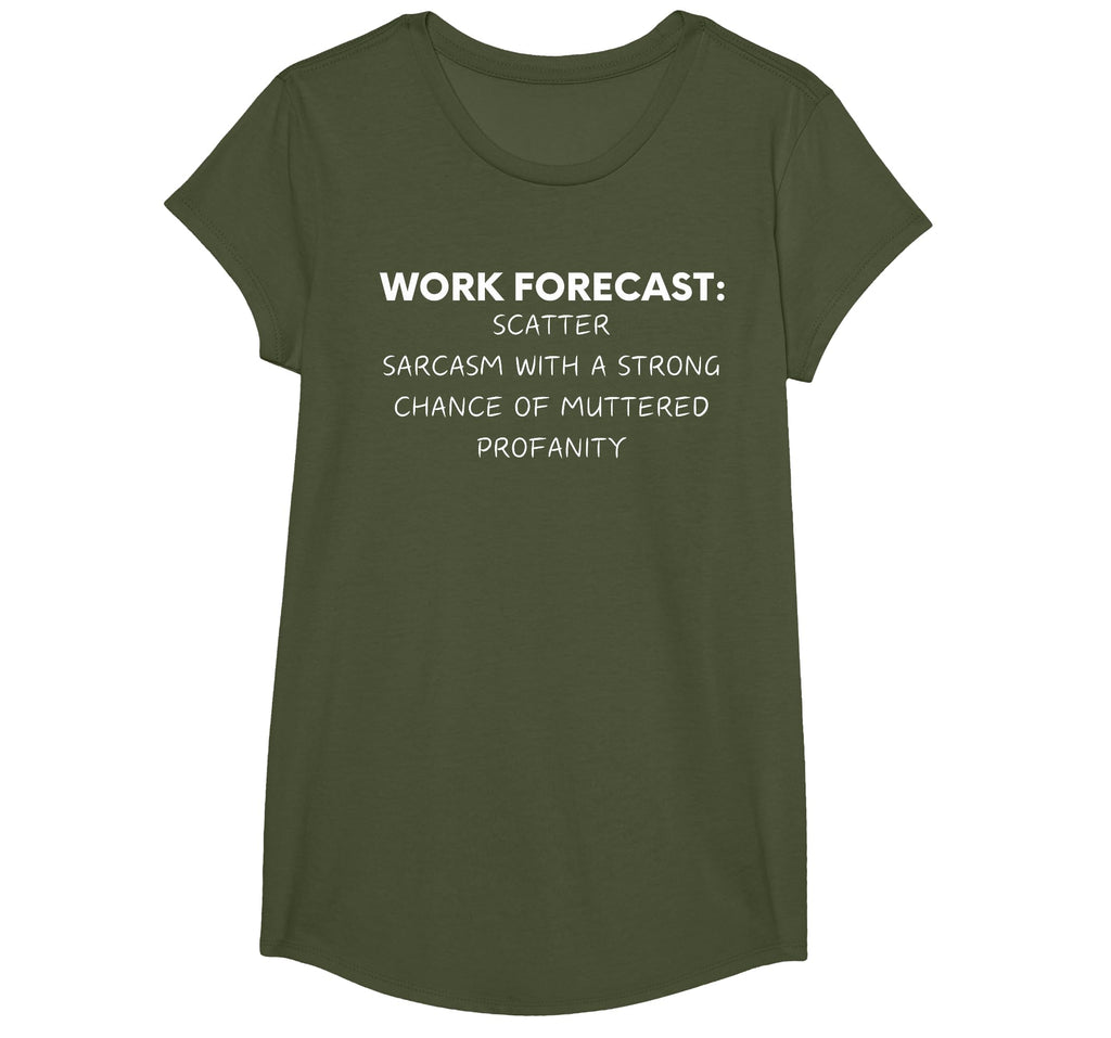 Funny Saying Work Forecast Sarcasm Gag Women Men Colleagues T-Shirt