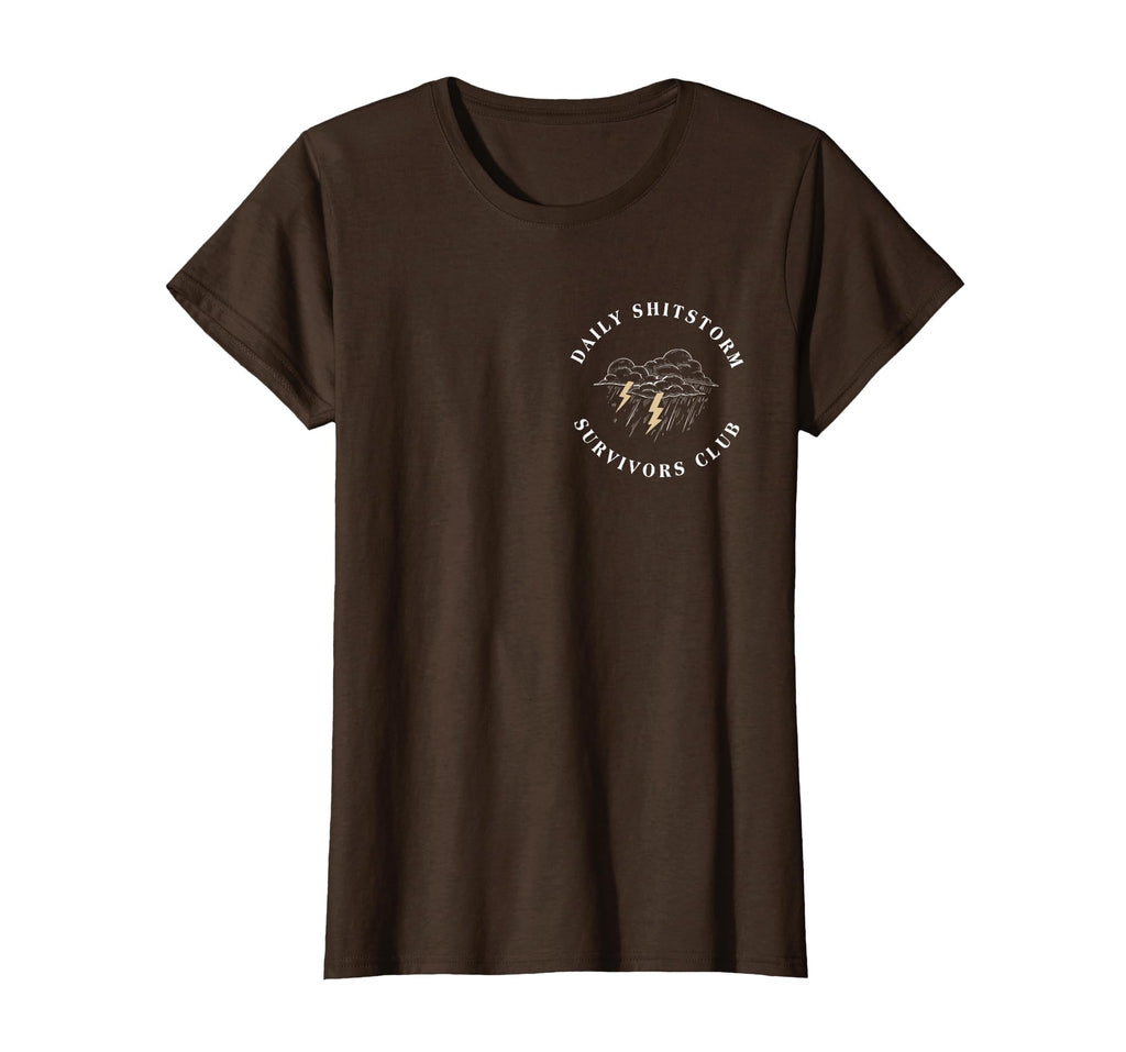 Daily Shitstorm Survivors Club Funny Sarcastic Coworker Gag T-Shirt