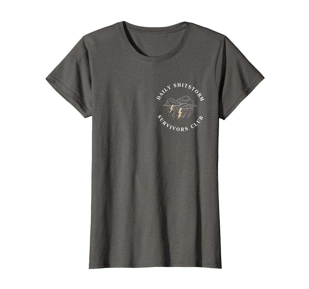 Daily Shitstorm Survivors Club Funny Sarcastic Coworker Gag T-Shirt