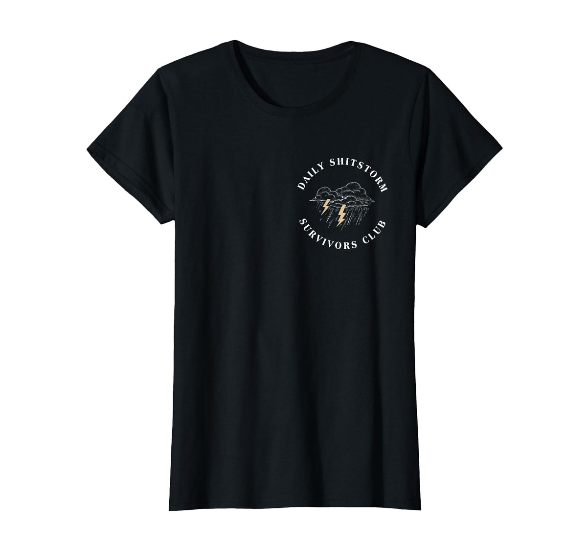 Daily Shitstorm Survivors Club Funny Sarcastic Coworker Gag T-Shirt