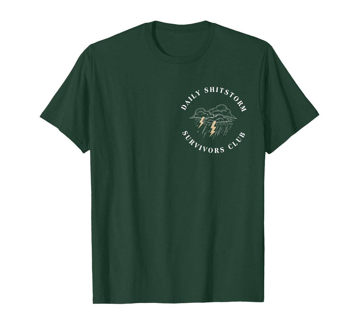 Daily Shitstorm Survivors Club Funny Sarcastic Coworker Gag T-Shirt
