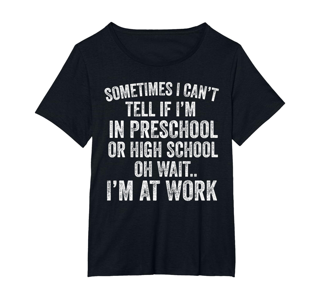 Oh Wait I’m At Work Funny Sarcastic Saying T-Shirt