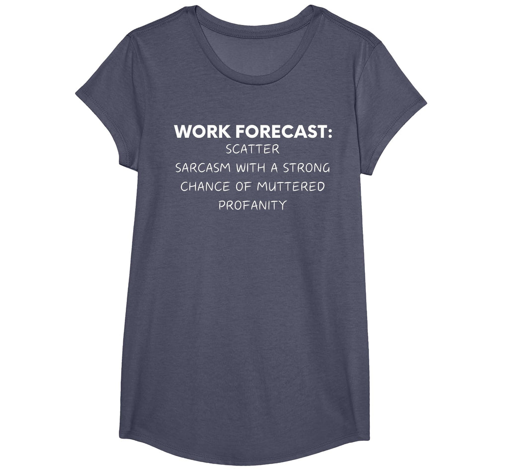Funny Saying Work Forecast Sarcasm Gag Women Men Colleagues T-Shirt