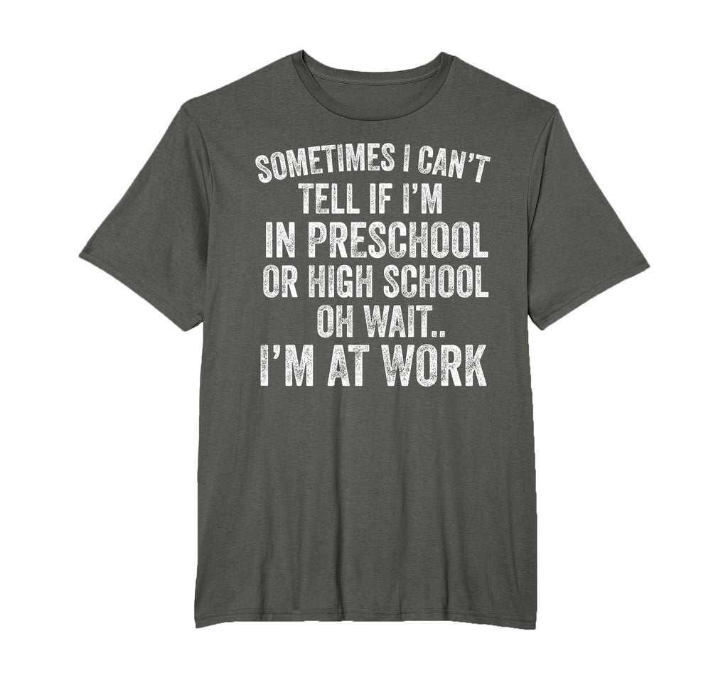 Oh Wait I’m At Work Funny Sarcastic Saying T-Shirt