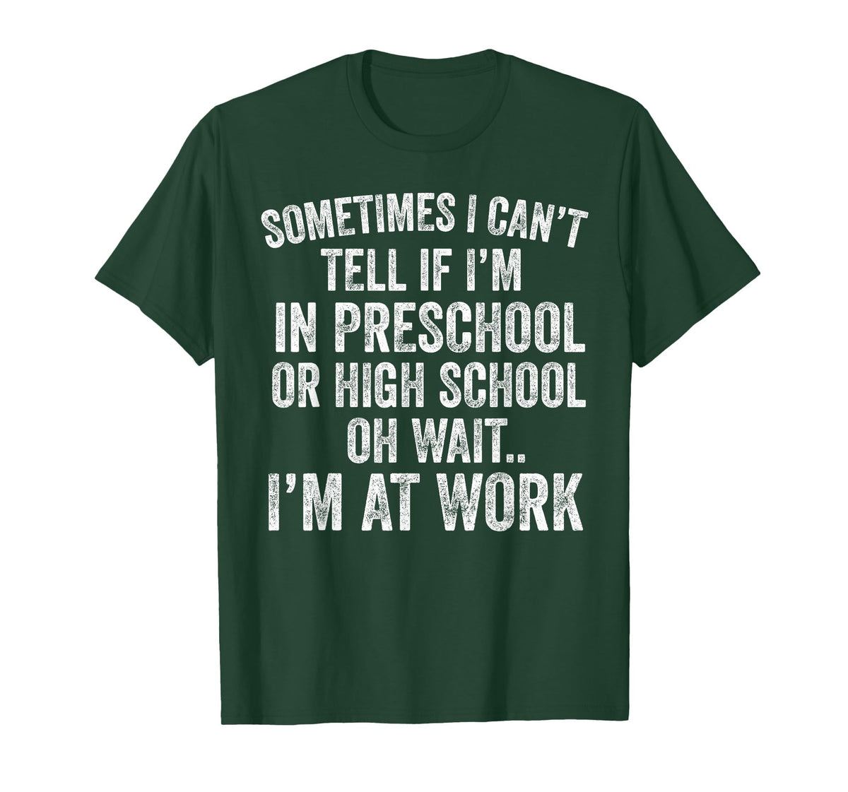 Oh Wait I’m At Work Funny Sarcastic Saying T-Shirt