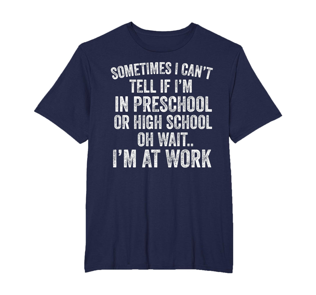 Oh Wait I’m At Work Funny Sarcastic Saying T-Shirt