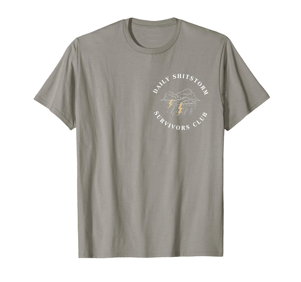 Daily Shitstorm Survivors Club Funny Sarcastic Coworker Gag T-Shirt