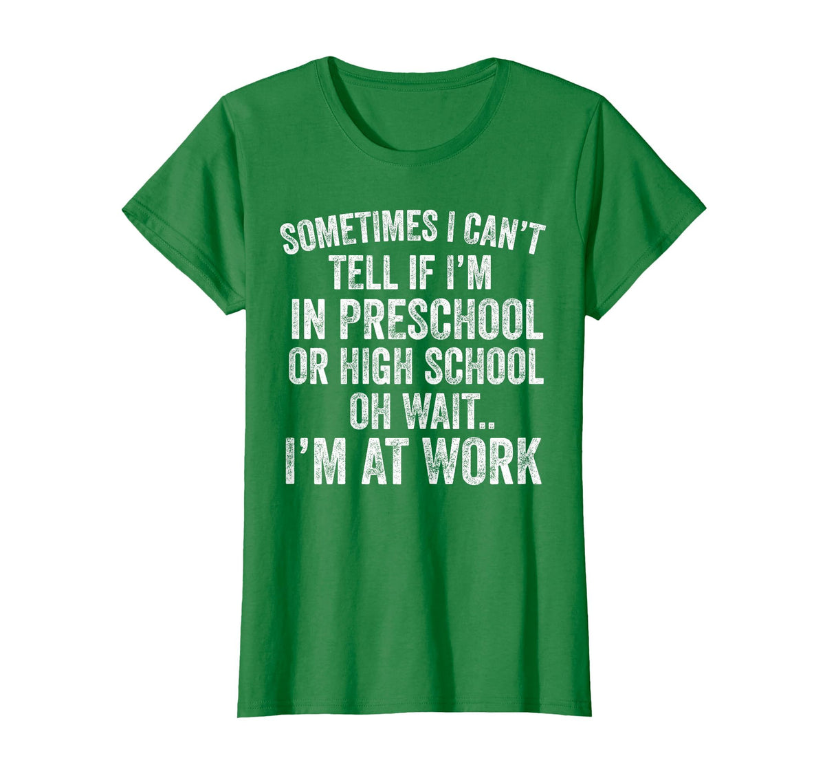 Oh Wait I’m At Work Funny Sarcastic Saying T-Shirt