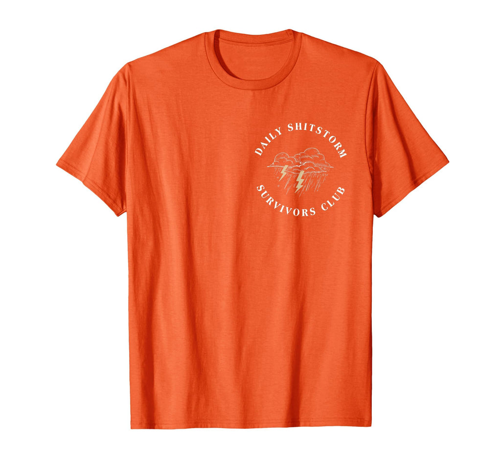 Daily Shitstorm Survivors Club Funny Sarcastic Coworker Gag T-Shirt