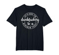 Funny Coworker Let's Keep The Dumbfuckery to a Minimum Today T-Shirt