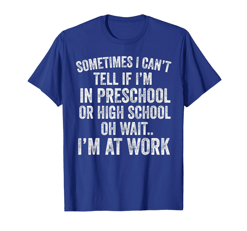 Oh Wait I’m At Work Funny Sarcastic Saying T-Shirt