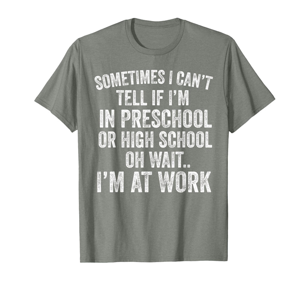 Oh Wait I’m At Work Funny Sarcastic Saying T-Shirt