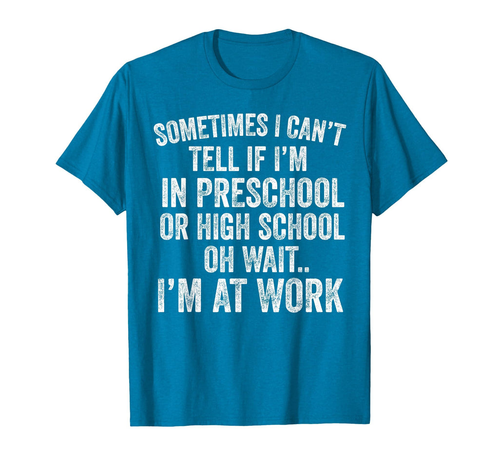 Oh Wait I’m At Work Funny Sarcastic Saying T-Shirt