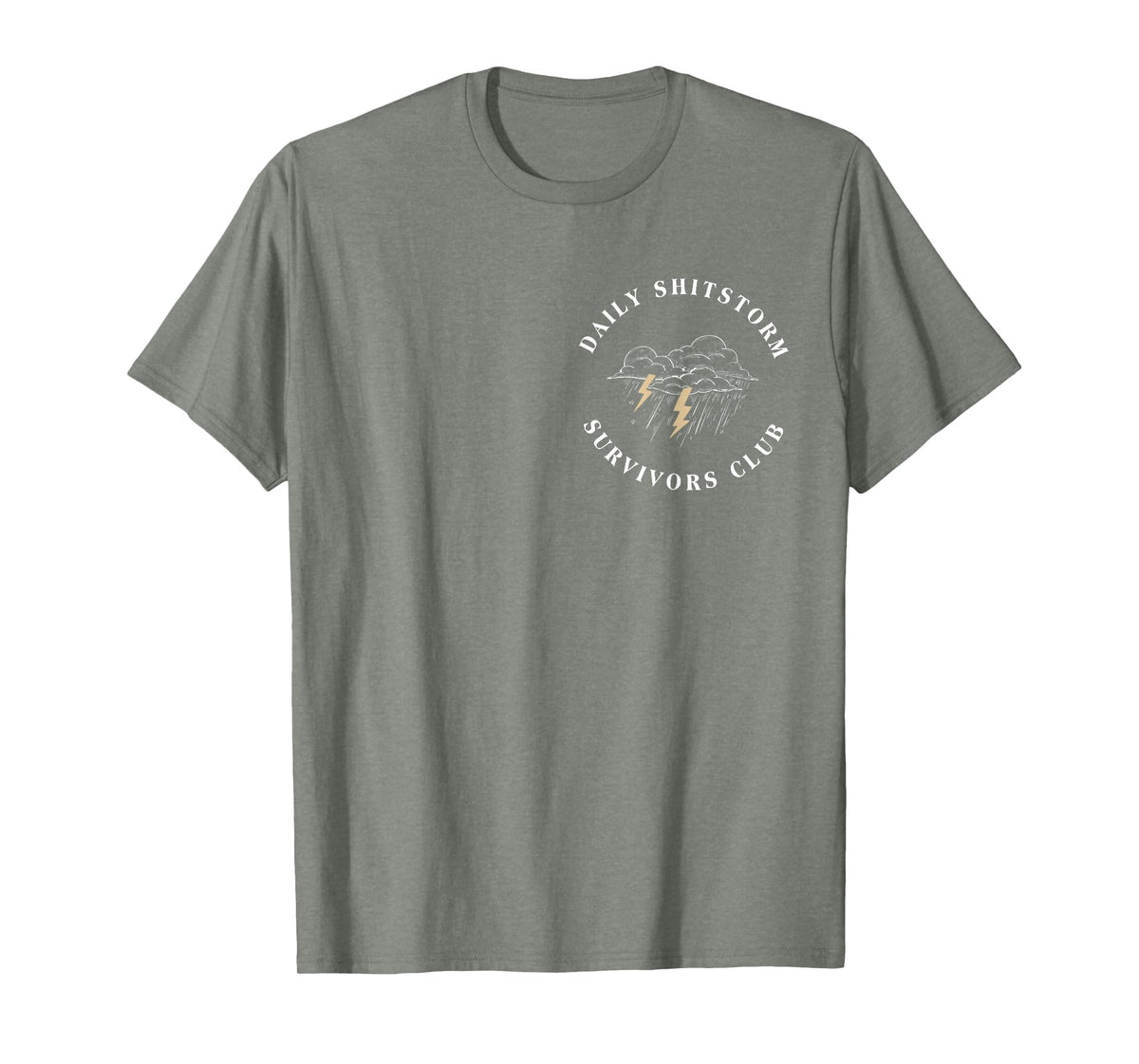 Daily Shitstorm Survivors Club Funny Sarcastic Coworker Gag T-Shirt