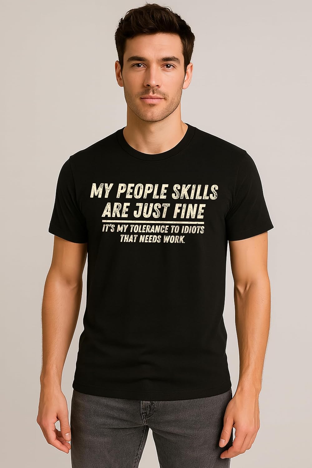 Funny Sarcastic Shirt – My People Skills are Just Fine Shirt – Humor Quote Tee