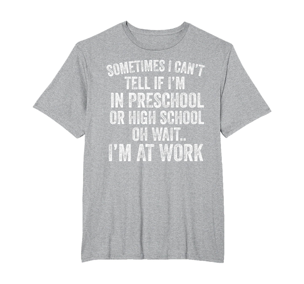 Oh Wait I’m At Work Funny Sarcastic Saying T-Shirt