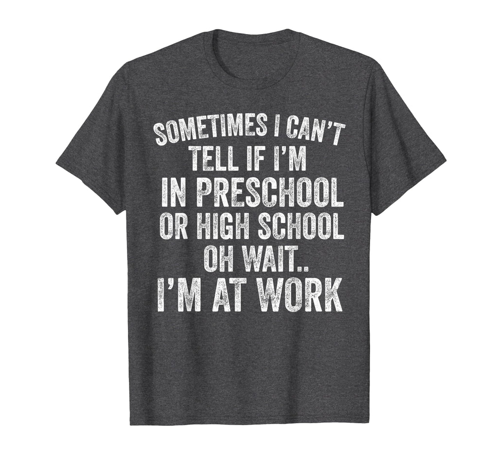 Oh Wait I’m At Work Funny Sarcastic Saying T-Shirt