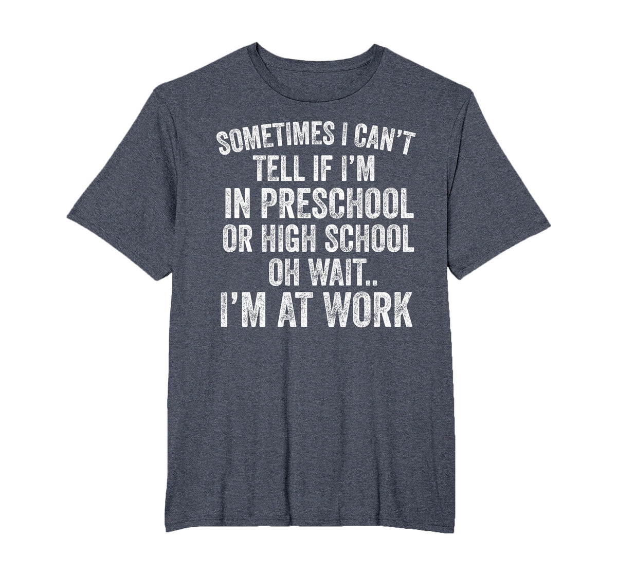 Oh Wait I’m At Work Funny Sarcastic Saying T-Shirt