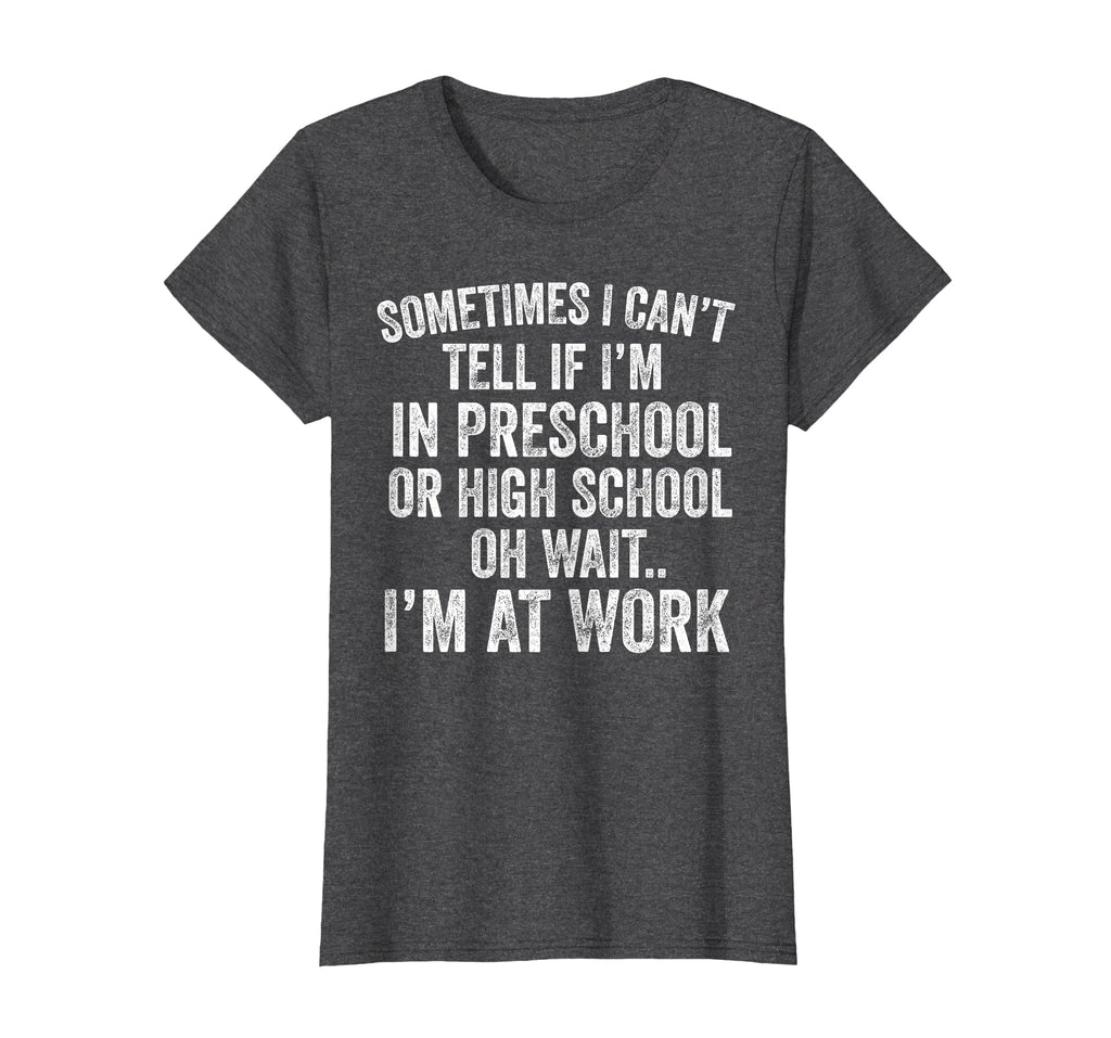 Oh Wait I’m At Work Funny Sarcastic Saying T-Shirt