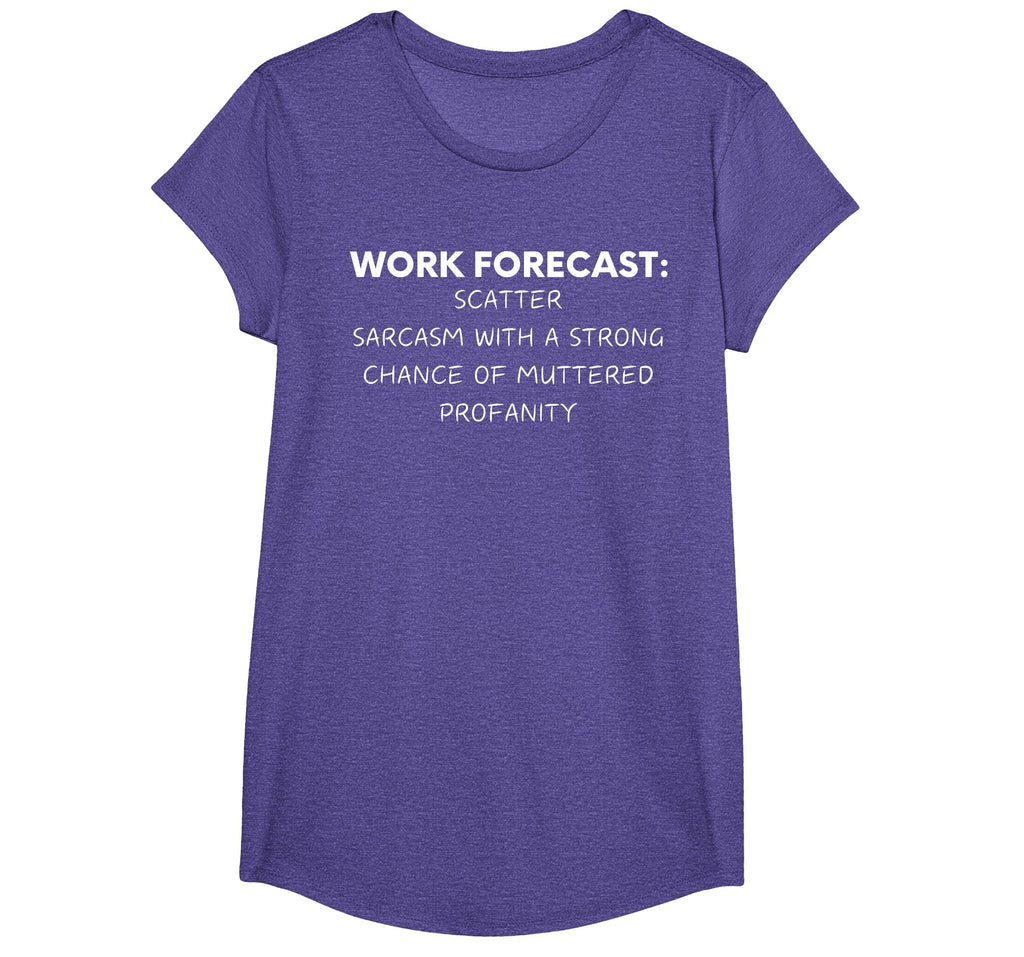 Funny Saying Work Forecast Sarcasm Gag Women Men Colleagues T-Shirt