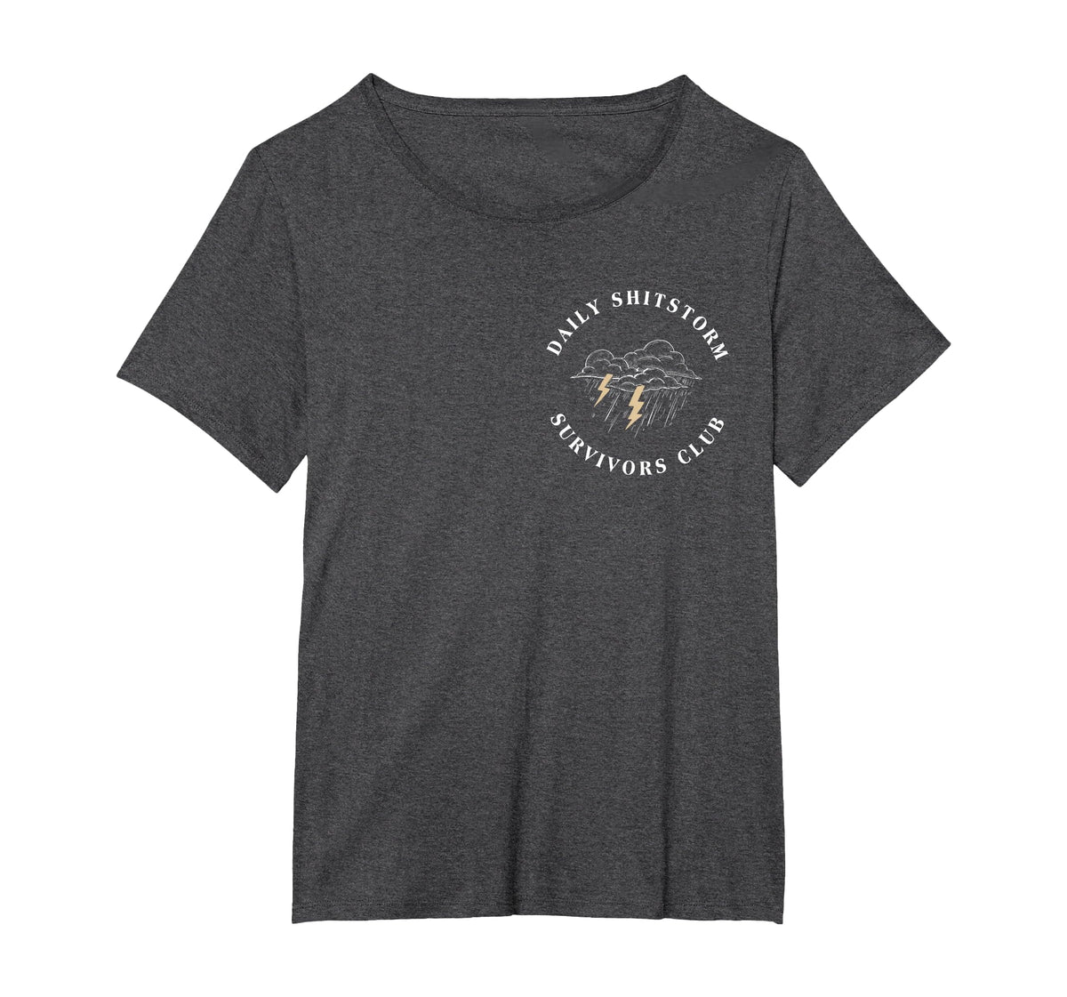 Daily Shitstorm Survivors Club Funny Sarcastic Coworker Gag T-Shirt