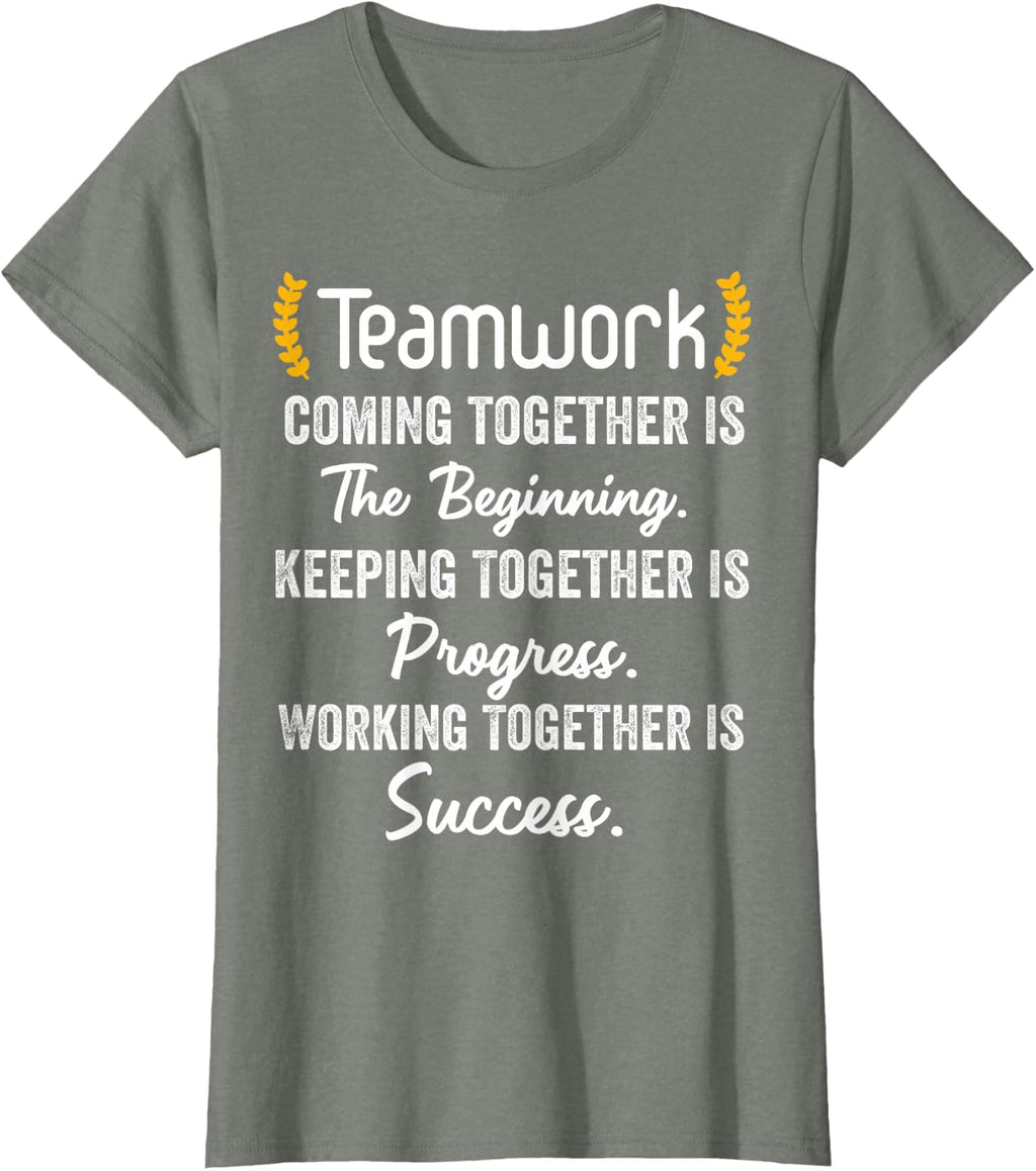 Teamwork Coming Together Is The Beginning - Awesome Employee T-Shirt