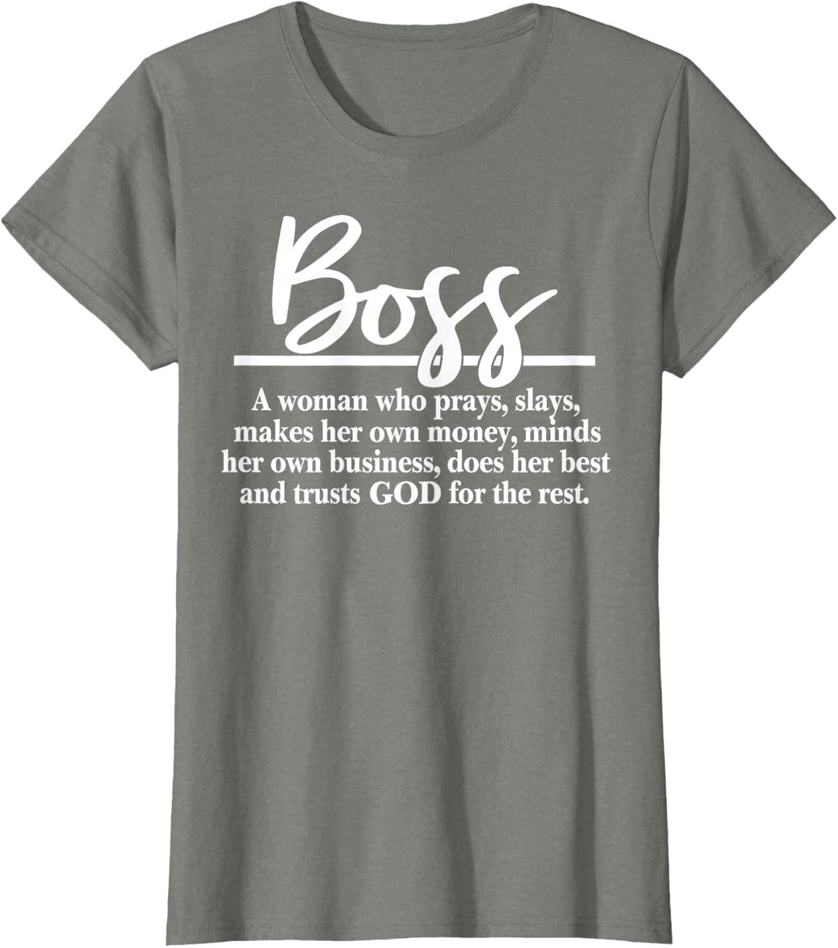 Boss A Woman Praying Funny Boss Definition T-Shirt