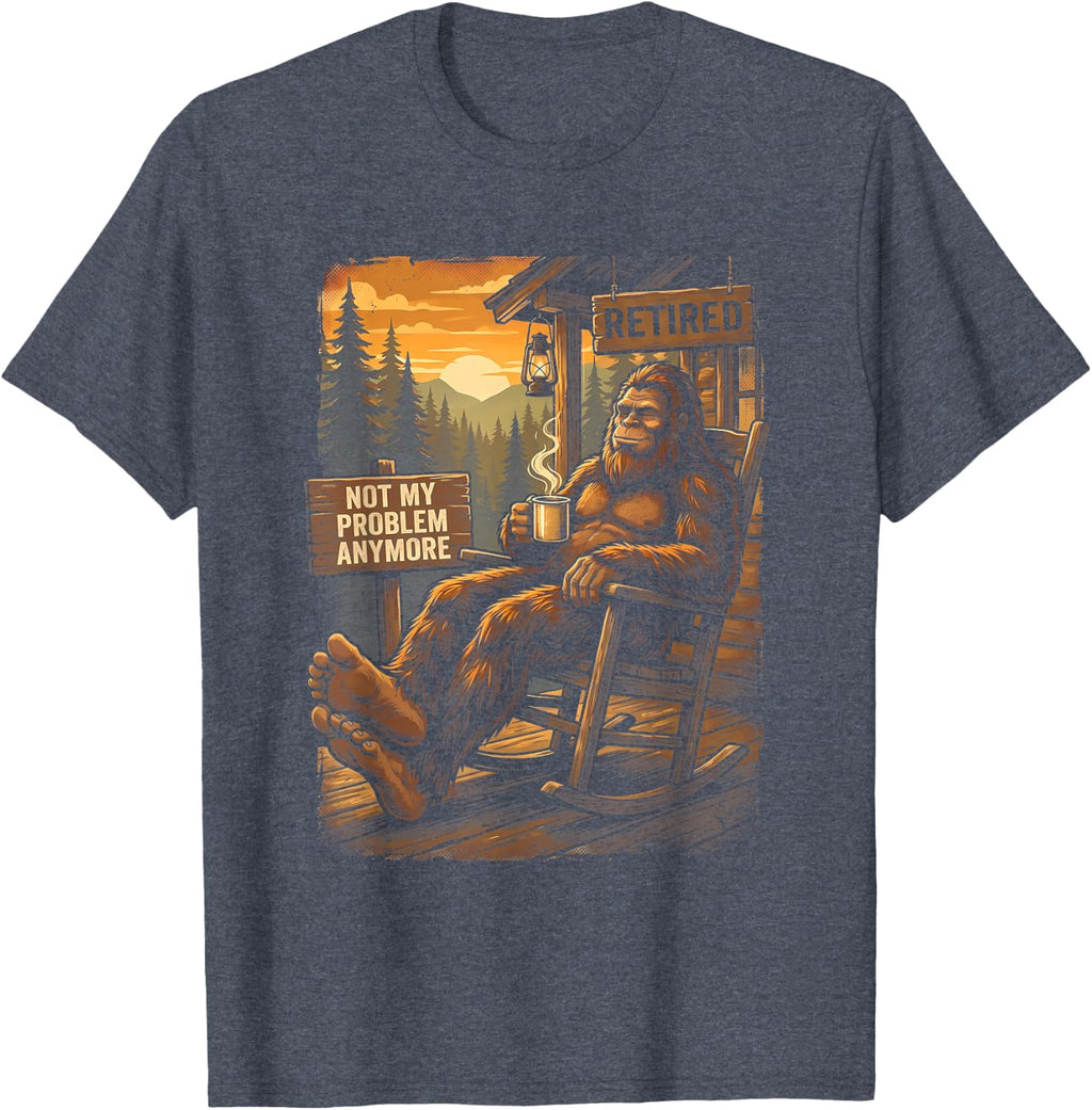 Bigfoot Sasquatch Funny Retired Retirement Humor for Men T-Shirt